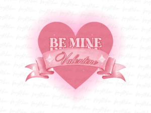 Be mine Valentine PNG Images