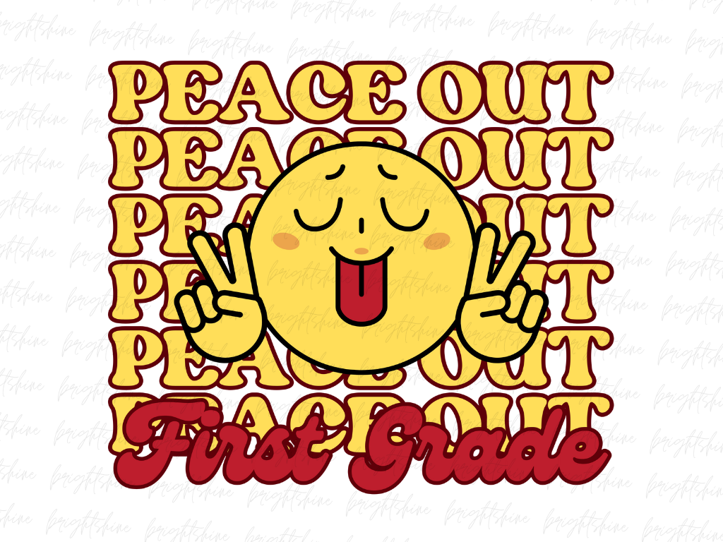Peace Out First Grade Shirt Design | Vectorency