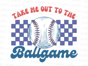 Take Me Out To The Ball Game PNG Design