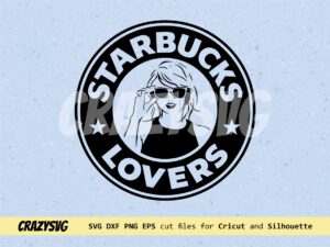 Taylor Swift Starbucks Tumblr SVG, PNG, EPS file