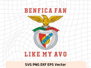 benfica svg, benfica fan like my avo design vector