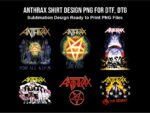 Anthrax Shirt Design PNG for DTF, DTG or Sublimation Design, High Quality