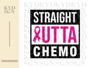 Cancer Awareness Straight Outta Chemo SVG VECTOR