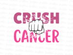 Crush cancer png Design Sublimation