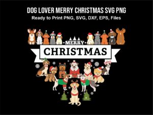 Dog Lover Merry Christmas SVG PNG