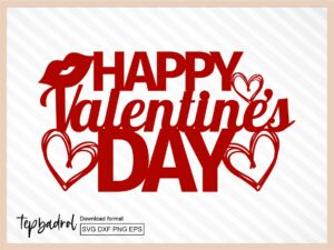 Happy Valentine's Day Cake Topper Heart SVG, Printable file