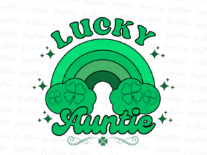 Lucky Auntie PNG Design Sublimation