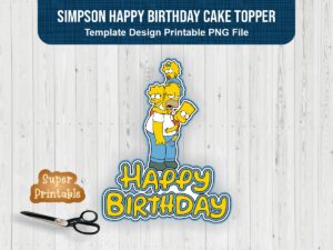 Simpson Cake Topper PNG, Simpson Happy Birthday Printable