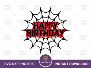 Spiderman Birthday Cake Topper SVG, PNG