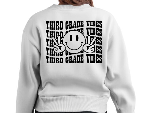 third grade vibes cut file, grade design school png svg
