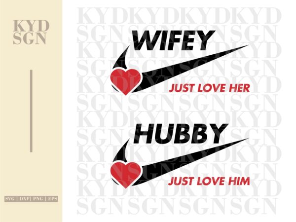 Couple Shirt Design Wifey Hubby Nike Version SVG EFS PNG