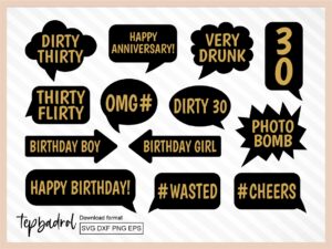 Dirty Thirty SVG, 30th Photo Booth Prompt, Banner PNG Vector