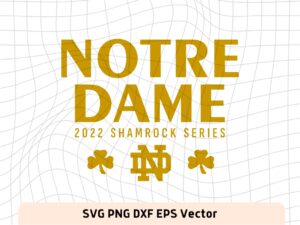 Notre Dame Shamrock Series Game 2022 SVG