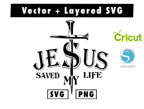 THUMBNAIL 2 111 Vectorency jesus saved my life svg and png for cricut machine