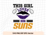 This Girl Love Suns SVG Vector PNG, Suns T-Shirt Design Ideas for Girl Download