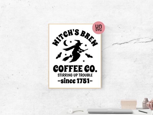 Witch's Brew SVG, Halloween Coffee Cricut