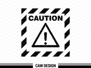Caution Danger Sign Work Safety Warning Triangle svg Cricut