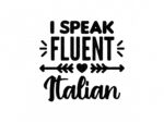 I Speak Fluent Italian SVG Shirts Design