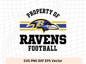 Property of Baltimore Ravens Football NFL SVG Baltimore Graphic Image Cricut