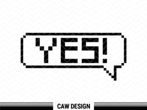 Say Yes Clipart, Yes Pixel Version with Speech Bubble SVG