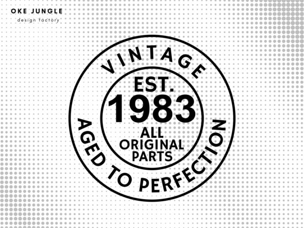 Vintage Est 1983 Design Shirt for Cricut Silhouette Came