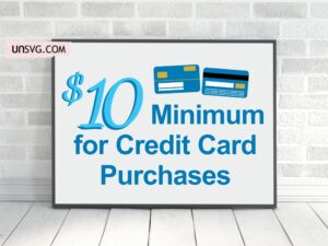 10 Dollar Minimum Purchase Sign Printable, Store Sign SVG, PNG PDF
