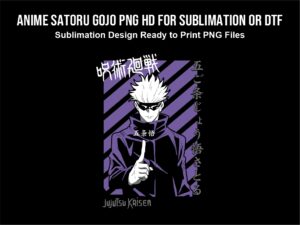 Anime Satoru Gojo PNG HD for Sublimation or DTF File