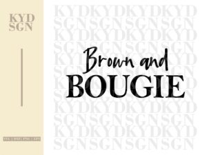 Brown and Bougie SVG Cricut Design