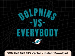 Dolphins vs everybody svg