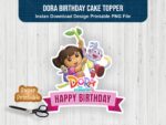 Dora Birthday Cake Topper Instant Download