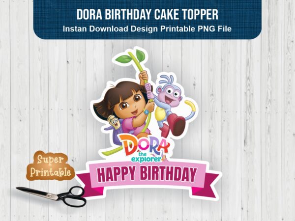 Dora Birthday Cake Topper Instant Download Vectorency Dora Birthday Cake Topper Instant Download