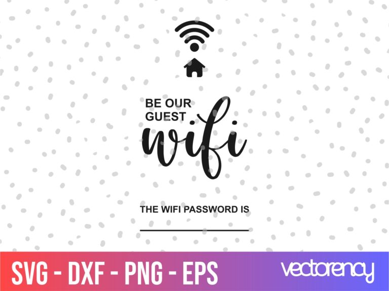 Guest Bedroom Wifi Password Printable PDF SVG EPS PNG dxf