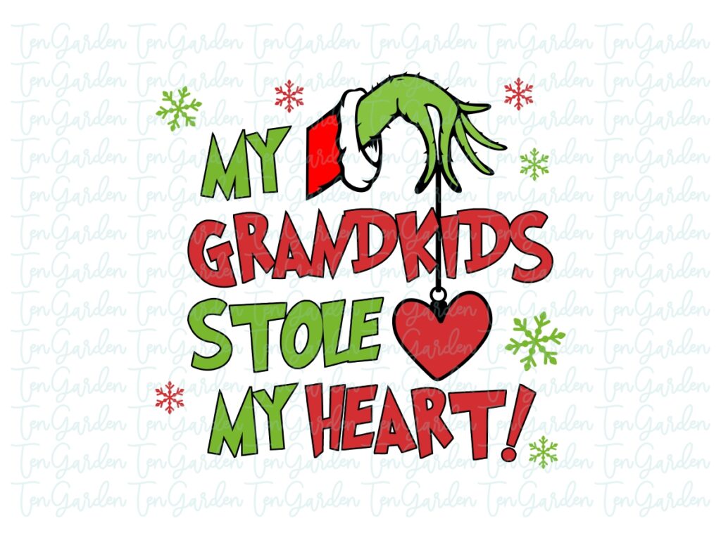 My Grandkids Stole My Heart SVG Grinch Christmas Vector PNG Vectorency 95+ Christmas Quotes and Slogans for a Festive Cricut T-Shirt