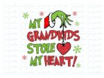 My Grandkids Stole My Heart SVG, Grinch Christmas Vector PNG
