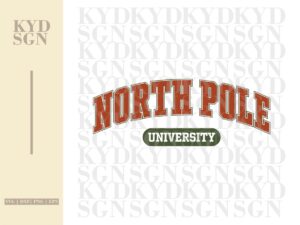 North Pole University SVG for Cricut