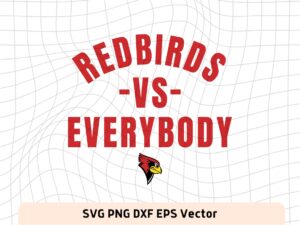 Redbirds vs everybody svg
