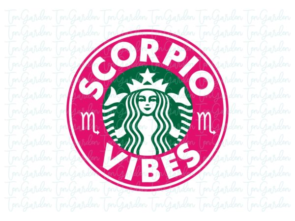 Scorpio SVG Astrology Zodiac Signs Starbucks Cold Cup SVG