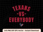 Texans vs everybody svg