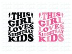 this girl loves stray kidsstray kids SVG, kpop t-shirt ideas, stray kids png