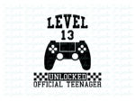 Level 13 unlocked official teenager SVG, Gamer Birthday SVG Vector