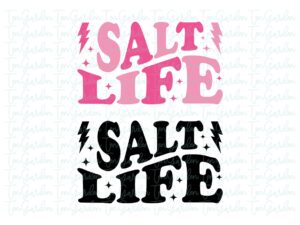 Salt Life SVG Design Cricut