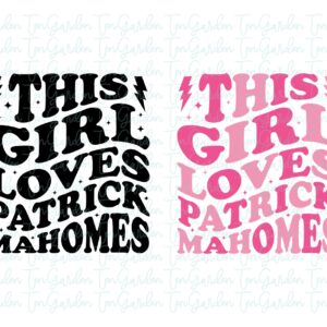 Vintage this girl loves patrick mahomes SVG Cricut, T-Shirt Design