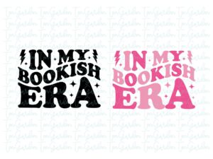 In My Bookish Era SVG, Wife, Wavy Font PNG