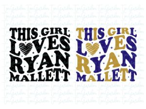 Ryan Mallett SVG, Wife, Wavy Font PNG, Funny Valentine