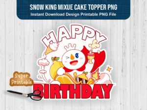 Snow King Mixue Cake Topper PNG, Printable, HD