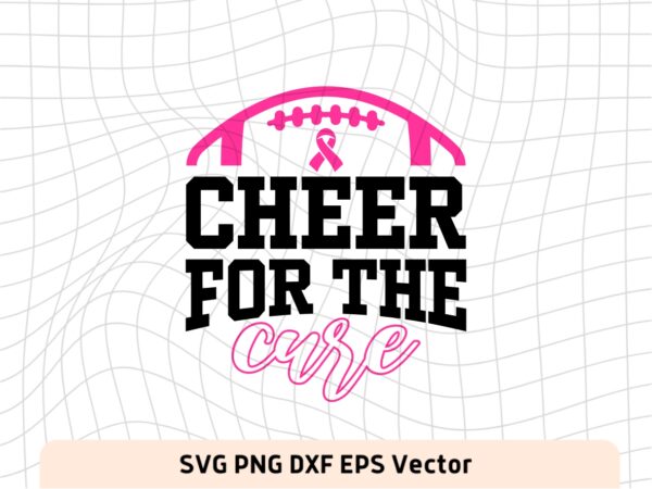 cheer for a cure svg EPS
