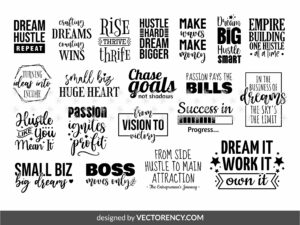 20 Inspirational Quotes SVG, Hustle, Small Business Owner PNG
