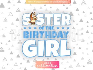 Blue Sister Of The Birthday Girl PNG File