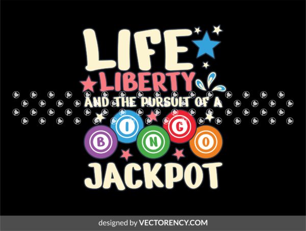Life, Liberty, and the Pursuit of a BINGO Jackpot black