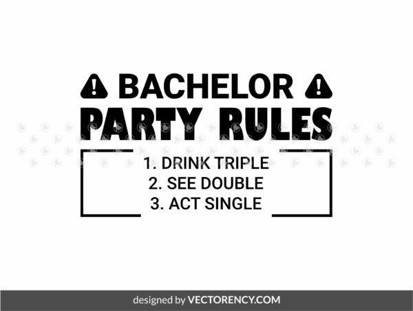 Bachelor Party Rules T-Shirt Design Download SVG